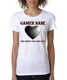 "GAMER BABE from {INSERT YOUR TOWN HERE}" BASEBALL HEART Ladies Heavy Cotton Short Sleeve T-Shirt