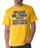 "Splash Brother from Another Mother" Mens' Ultra Cotton™ T-Shirt