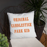 "ORIGINAL CANDLESTICK PARK KID" Pillow