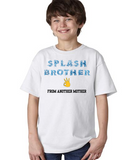 "SPLASH BROTHER FROM ANOTHER MOTHER" Youth Ultra Cotton™ T-Shirt
