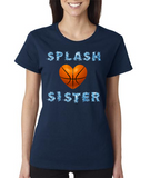 "SPLASH SISTER with Basketball Heart" Ladies Heavy Cotton Short Sleeve T-Shirt