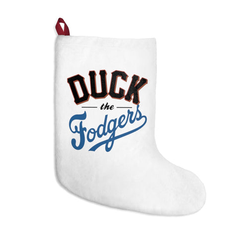 "Duck the Fodgers" Christmas Stockings