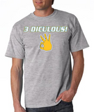 "3 DICULOUS" Mens' Ultra Cotton™ T-Shirt