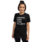 “London Paris Rome Millbrae” Short-Sleeve Unisex T-Shirt