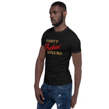 "Forty F'in Niners" Short-Sleeve Unisex T-Shirt