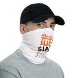 "Dodgers Suck Giant Balls" Neck Gaiter
