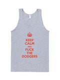"Keep Calm And Fuck The Dodgers" Classic tank top (Unisex)